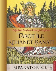 Tarot ile Kehanet Sanatı - Destek Yayınları