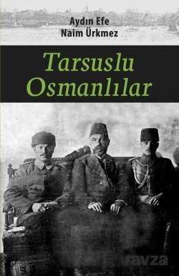 Tarsuslu Osmanlılar - 1