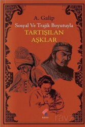 Tartışılan Aşklar - Klaros Yayınları