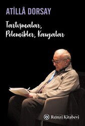 Tartışmalar, Polemikler, Kavgalar - Remzi Kitabevi
