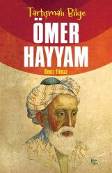 Tartışmalı Bilge Ömer Hayyam - Halk Kitabevi