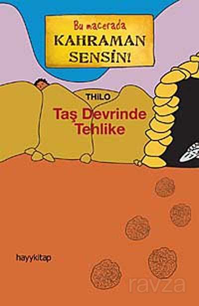 Taş Devrinde Tehlike / Bu Macerada Kahraman Sensin - Hayy Kitap
