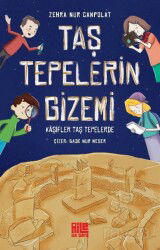Taş Tepelerin Gizemi / Kaşifler Taş Tepelerde - Aile Yayınları