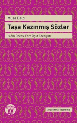 Taşa Kazınmış Sözler - 1