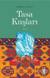 Tasa Kuşları - Ketebe Yayınevi