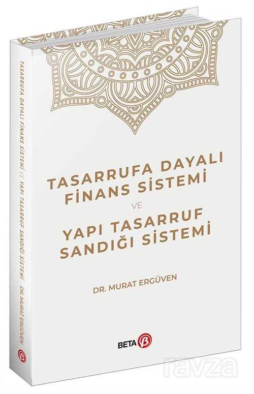 Tasarrufa Dayalı Finans Sistemi ve Yapı Tasarruf Sandığı Sistemi - 1