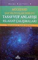 Tasavvuf Anlayışı Islahat Çalışmaları / Müceddid Şah Veliyullah Dehlevi - Ravza Yayınları
