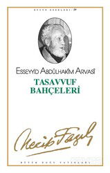 Tasavvuf Bahçeleri (kod50) - Büyük Doğu Yayınları