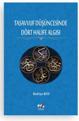 Tasavvuf Düşüncesinde Dört Halife Algısı - Emin Yayınları (Bursa)