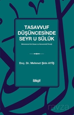 Tasavvuf Düşüncesinde Seyr u Sülûk - 1