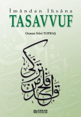 Tasavvuf İmandan İhsana - 1