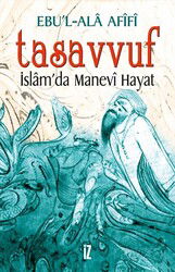 Tasavvuf - İslam'da Manevî Hayat - İz Yayıncılık