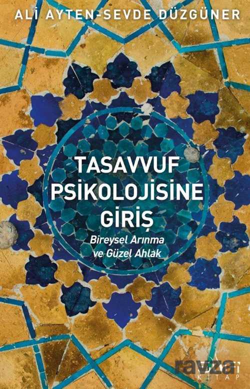 Tasavvuf Psikolojisine Giriş - Sufi Kitap Yayınları
