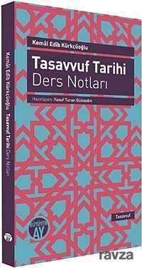 Tasavvuf Tarihi Ders Notları - Büyüyenay Yayıncılık