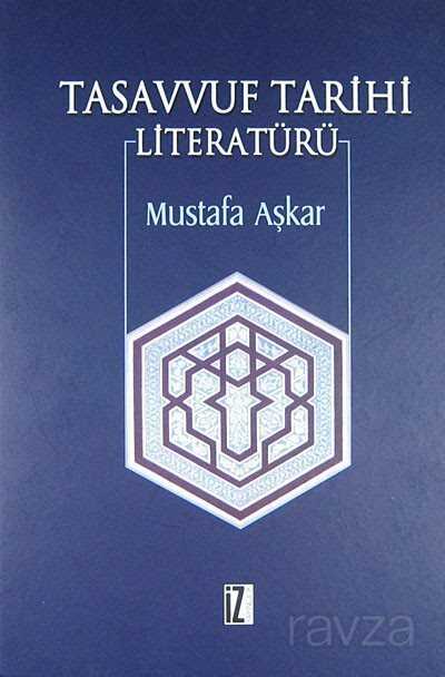 Tasavvuf Tarihi Literatürü - İz Yayıncılık