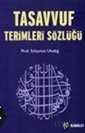 Tasavvuf Terimleri Sözlüğü - Kabalcı Yayınları