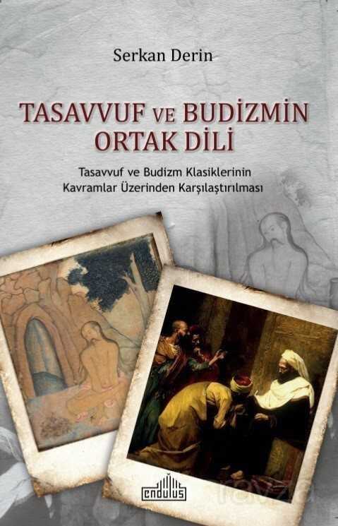 Tasavvuf ve Budizmin Ortak Dili - Endülüs