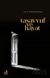Tasavvuf ve Hayat - Fecr Yayınevi
