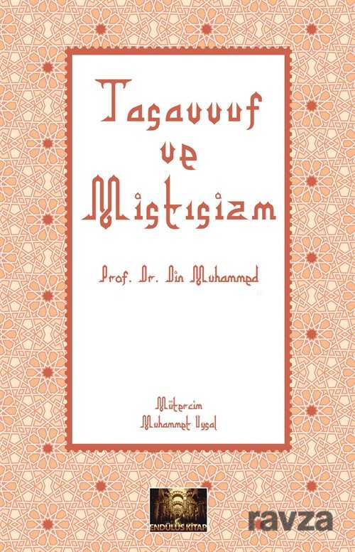 Tasavvuf ve Mistisizm - Endülüs Kitap