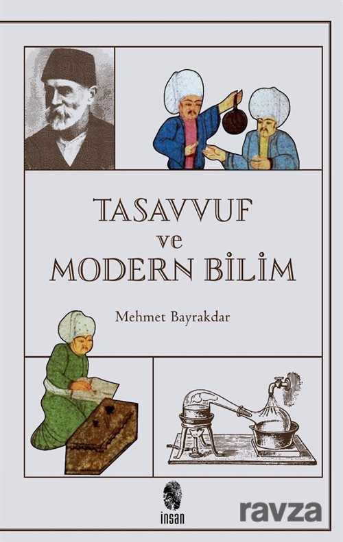 Tasavvuf ve Modern Bilim - İnsan Yayınları