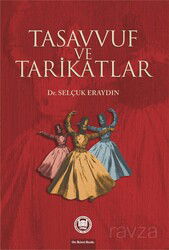 Tasavvuf ve Tarikatlar - M.Ü. İlahiyat Fak. Vakfı Yayınları