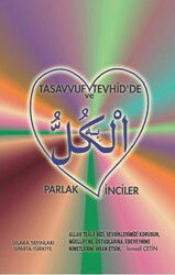 Tasavvuf ve Tevhid’de Parlak İnciler - Dilara Yayınları