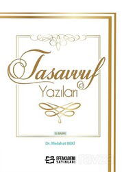 Tasavvuf Yazıları - Efe Akademi Yayınları