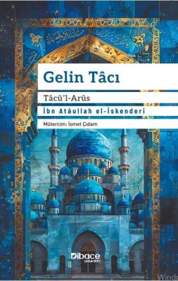 Tasavvuf Yolculugu 3lü Set Ibadetlerin Hikmetleri Dilin Afetleri Gelin Taci - 2