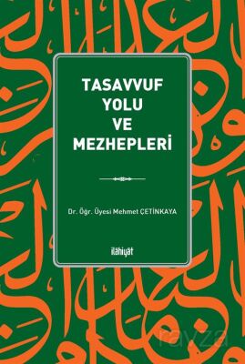 Tasavvuf Yolu ve Mezhepleri - 1