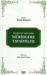 Tasavvuf Yolunda Müridlere Tavsiyeler - Şazeli Yayınevi