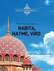 Tasavvuf Yolunun Esasları Rabıta, Hatme, Vird (Cep Boy) - Şadırvan