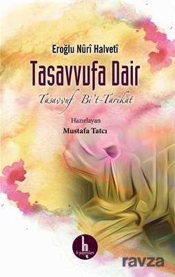 Tasavvufa Dair - H Yayınları