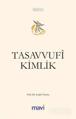 Tasavvufi Kimlik - 1