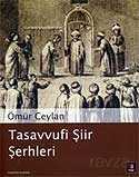 Tasavvufi Şiir Şerhleri - 1