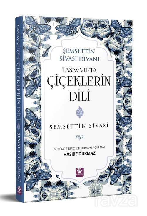 Tasavvufta Çiçeklerin Dili - Menekşe Kitap