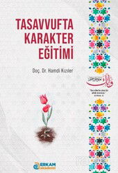 Tasavvufta Karakter Eğitimi - Erkam Yayınları