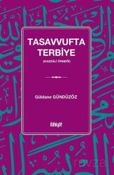 Tasavvufta Terbiye (Gazzalî Örneği) - İlahiyat Yayınları