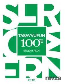 Tasavvufun 100'ü - Otto Yayınları (Ankara)