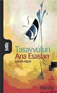 Tasavvufun Ana Esasları - Kurtuba Kitap
