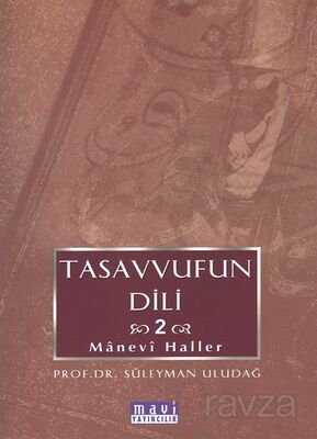 Tasavvufun Dili 2 / Manevi Haller - 1