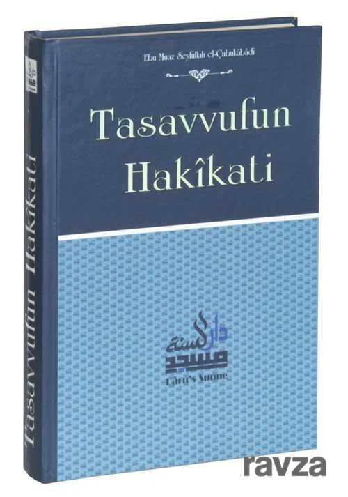 Tasavvufun Hakikati - Darus-Sunne