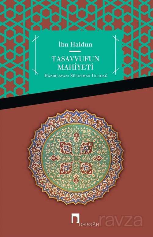 Tasavvufun Mahiyeti - Dergah Yayınları