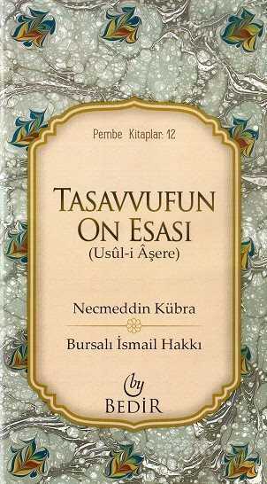 Tasavvufun On Esası - Bedir Yayınları
