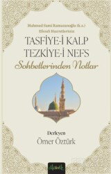 Tasfiye-i Kalb ve Tezkiye-i Nefs - Misvak Neşriyat