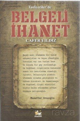 Tasfiyeciler'de Belgeli İhanet - 1