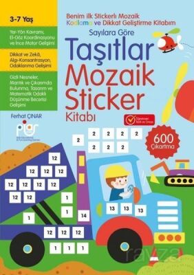 Taşıtlar Mozaik Sticker Kitabı Sayılara Göre 3 - 7 - 1