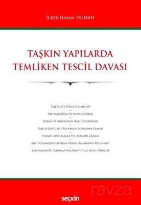 Taşkın Yapılarda Temliken Tescil Davası - 1