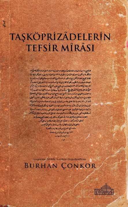 Taşköprizadelerin Tefsir Mirası - Endülüs