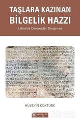 Taşlara Kazınan Bilgelik Hazzı - Akılçelen Kitaplar