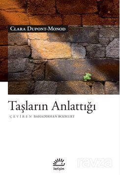 Taşların Anlattığı - 1